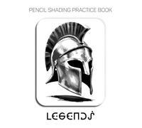 Pencil Shading Practice Book - Legends: A Graphite Journey into Ancient Helmets and Sculptural Paper Illusions