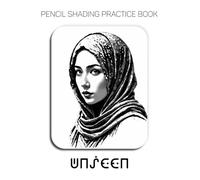 Pencil Shading Practice Book - Unseen: The Art of Obscurity & Fabric Rendering