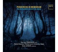 Penderecki, Malawski : Musique pour orchestre de chambre. Pedzialek, Janiak.