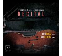 Penderecki, Ryu, Chostakovitch : Œuvres pour violoncelle et piano. Noras, Gothoni.