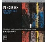 Penderecki : Symphonie n° 4 ""Adagio"". Penderecki.