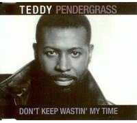 Pendergrass, Teddy - Don't Keep Wastin My Time / Slow Ride to Heaven