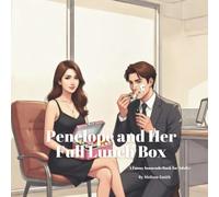 Penelope and Her Full Lunch Box: A Funny Innuendo Parody Pun Book for Adults Birthday Gag Gifts (Hilariously Naughty Innuendo Books for Adults)