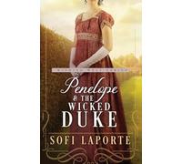 Penelope and the Wicked Duke: Book Four of the Wishing Well Series: 4