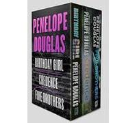 Penelope Douglas 3-book Boxed Set: Birthday Girl Credence And Five Bro