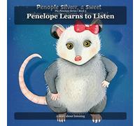Penelope Learns to Listen: Book 5 of the Penelope Series