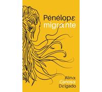 Penélope migrante: Poesía erótica de viaje
