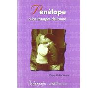 Penélope O Las Trampas Del Amor (Universidad pedagogía)