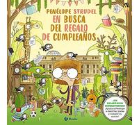 Penélope Strudel en busca del regalo de cumpleaños (Castellano - A PARTIR DE 6 AÑOS - ÁLBUMES)