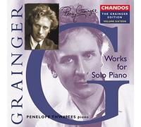 Penelope Thwaites – Grainger: Opere Per Piano Solo Vol.16 – NAXOS