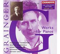 Penelope Thwaites Wa - Grainger: Opere Per Piano Vol.10