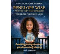 Penelope Wise & The Coin That Sparkled
