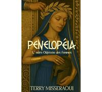 Penelopéia, l'autre Odyssée des femmes