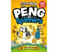 Peng and Spanners: Awesomely funny, for fans of Bunny vs Monkey!