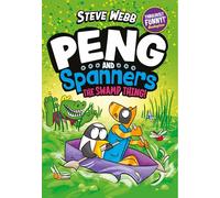 Peng and Spanners: The Swamp Thing! – Aventuras cómicas, novela gráfica para fans de Bunny vs Monkey