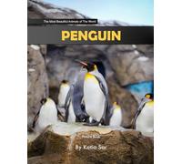 Penguin: A perfect Coffee Table Picture Book - For Bird Watchers and Nature Enthusiasts .