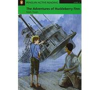 Penguin Active Reading 3: The Adventures of Huckleberry Finn Book and CD-ROM Pack: Level 3 (Penguin Active Reading (Graded Readers)) - 9781405884457