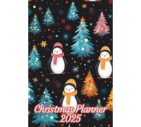 Penguin Christmas Planner: Daily and Monthly Schedule, Gift / Budget / Card Tracker, Countdown / Grocery / Shopping Checklist, Menu / Wish List, Blank ... and More | Pocket Size 6x9" | 175 Pages | v1