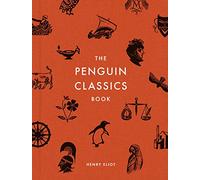 Penguin Classics: The Book Of 1350 Books