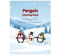Penguin Coloring Book: For Kids Ages 4-8