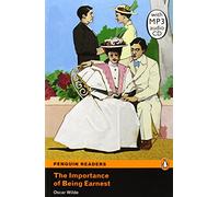 Penguin Readers 2: Importance of Being Earnest, The Book & MP3 Pack (Pearson English Graded Readers) - 9781408278055 (Pearson english readers)
