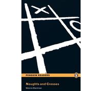 Penguin Readers 3: Noughts &Crosses Book and MP3 Pack | Malorie Blackman