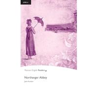 Penguin Readers 6: Northanger Abbey Book and MP3 Pack (Pearson English Graded Readers) - 9781408232149 (Pearson english readers)