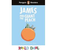 Penguin Readers Level 3: Roald Dahl James and the Giant Peach (ELT Graded Reader) (Penguin Readers Roald Dahl)