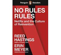 Penguin Readers Level 4: No Rules Rules (ELT Graded Reader): Abridged Edition
