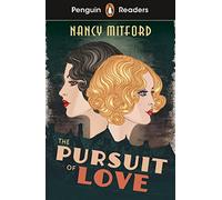 Penguin Readers Level 5: The Pursuit of Love (ELT Graded Reader): Abridged Edition