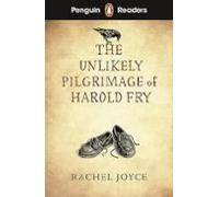 Penguin Readers Level 5: The Unlikely Pilgrimage Of Harold Fry (elt Gr