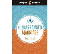 Penguin Readers Level 5: (Un)arranged Marriage (ELT Graded Reader): Abridged Edition