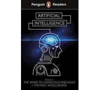 Penguin Readers Level 7: Artificial Intelligence (ELT Graded Reader): Abridged Edition