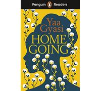 Penguin Readers Level 7: Homegoing (ELT Graded Reader): Abridged Edition