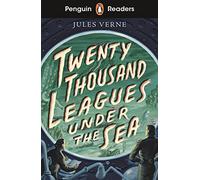 Penguin Readers Starter Level: Twenty Thousand Leagues Under the Sea (ELT Graded Reader) - 9780241493243
