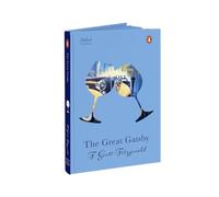 Penguin Select Classics: The Great Gatsby: (Original, Unabridged Classic, Premium Hardbound Collector's Edition, Ideal for Gifting)