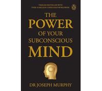 Penguin Select Classics: The Power of Your Subconscious Mind: Timeless Bestseller (Original, Unabridged Classic) Premium Paperback
