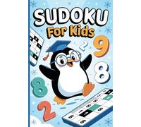 Penguin Sudoku Puzzle Book for Kids Ages 8-10: 200 Easy & Medium Sudoku Puzzles for Children | Fun Brain Training & Logic Games for Boys and Girls | ... Book for School & Travel | Solutions Included