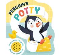 Penguin's Potty: Learn how to use the potty! Press to celebrate. (ENGLISH EDUCATIONAL BOOKS)