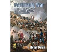Peninsula War - The Armies of 1808-09 (Orders of Battle)