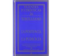 Penitencia, La Pudicicia: 26 (Fuentes Patrísticas, sección textos)