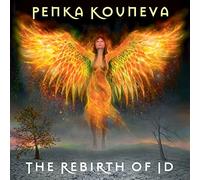 Penka Kouneva – Rebirth Of Id