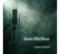 Penn, Dan - Smoke Filled Room