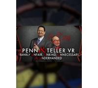 Penn & Teller VR: Frankly Unfair, Unkind, Unnecessary, & Underhanded Steam Gift GLOBAL