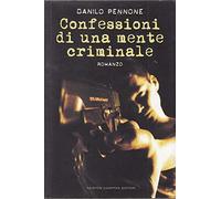 Pennone Danilo - Confessioni di una mente criminale [Vinilo]
