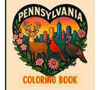 Pennsylvania Coloring Book - Easy & Relaxing Historic Landmarks, Nature, Wildlife & Countryside Scenes for Kids, Teens & Adults | Cute Travel Gift for Pennsylvania Lovers