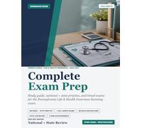 Pennsylvania Life and Health Insurance Exam Prep 2026-2027: 600+ Practice Questions, Two Full-Length Practice Exams, and the Current Pennsylvania Code ... Life & Health Insurance Licensing Exam Prep)