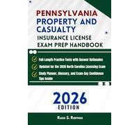 PENNSYLVANIA PROPERTY AND CASUALTY INSURANCE LICENSE EXAM PREP HANDBOOK: COMPREHENSIVE STUDY GUIDE FOR EASY EXAM