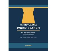 Pennsylvania Word Search: 60 Large-Print Puzzles for Adults and Seniors