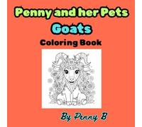 Penny and her Pets: Goats Coloring Book